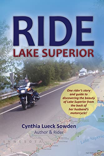 Stock image for Ride Lake Superior for sale by ThriftBooks-Atlanta