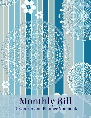 Stock image for Monthly Bill Organizer and Planner Notebook: Volume 83 (Extra Large Monthly Budget Planner) for sale by Revaluation Books