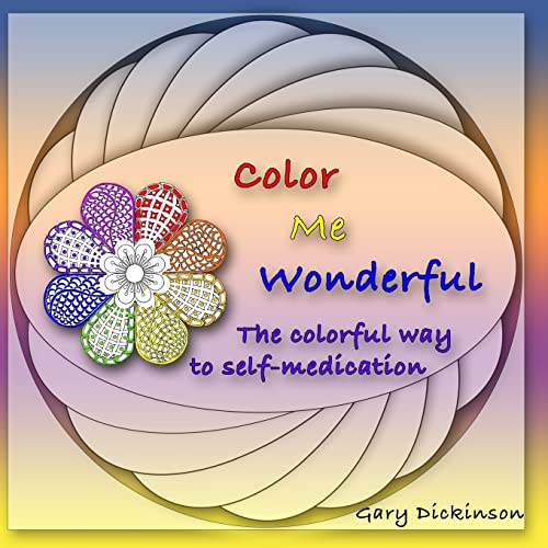 Stock image for Color Me Wonderful: A Coloring Adventure Through Stress Relieving, Creativity Enhancing Labyrinths for sale by THE SAINT BOOKSTORE
