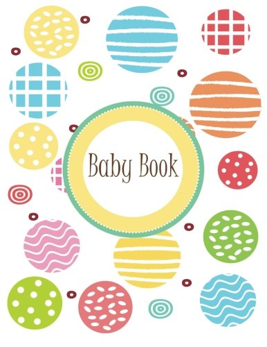 Stock image for Baby Book: Beautiful modern unisex baby keepsake memory book for sale by Revaluation Books