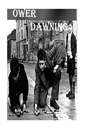 Imagen de archivo de Ower Dawning. (Ower Kid.) a la venta por WorldofBooks