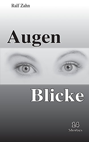 AugenBlicke (German Edition) - Zahn, Ralf