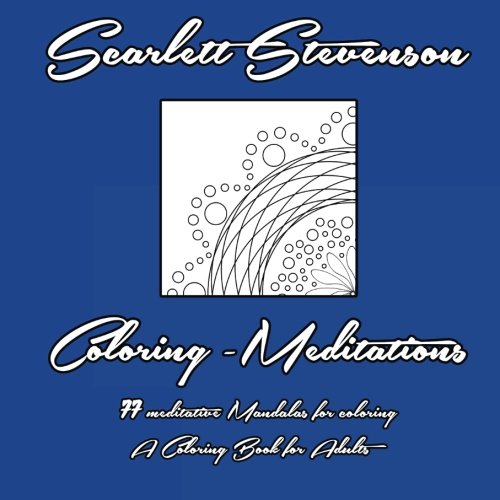 9781517495213: Coloring - Meditations: 77 meditative Mandalas for Coloring - A Coloring Book for Adults: Volume 1