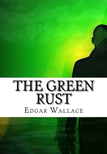 9781517495237: The Green Rust