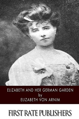 Stock image for Elizabeth and Her German Garden for sale by Revaluation Books