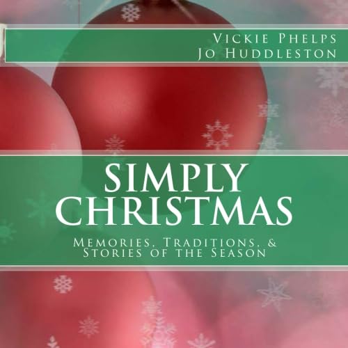 Beispielbild fr Simply Christmas: Memories, Traditions, and Stories of the Season zum Verkauf von Revaluation Books