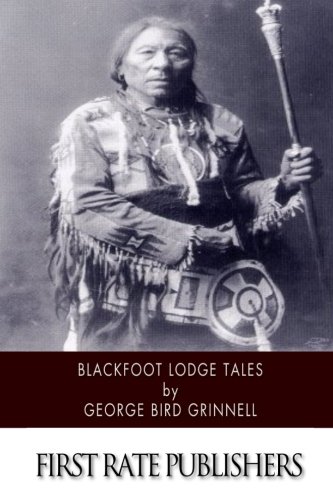 9781517498436: Blackfoot Lodge Tales