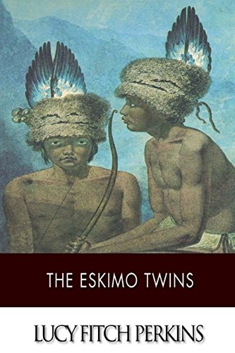 9781517498887: The Eskimo Twins