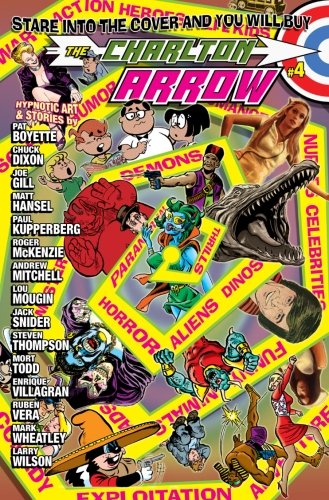 Beispielbild fr The Charlton Arrow #4: A Tribute to Charlton Comics: Volume 1 zum Verkauf von Revaluation Books
