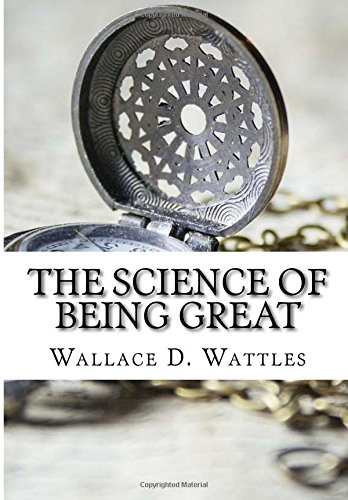 9781517519506: The Science of Being Great
