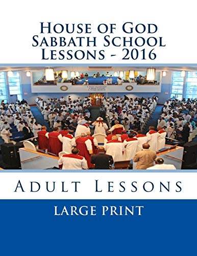 Stock image for House of God Sabbath School Lessons LP - 2016 for sale by Wonder Book