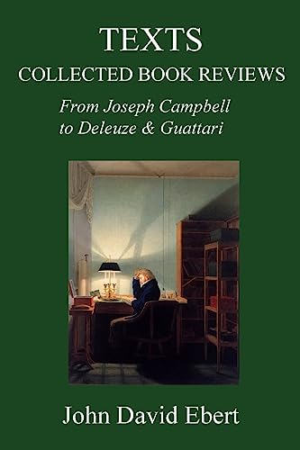Stock image for Texts: Collected Book Reviews from Joseph Campbell to Deleuze and Guattari for sale by ThriftBooks-Dallas