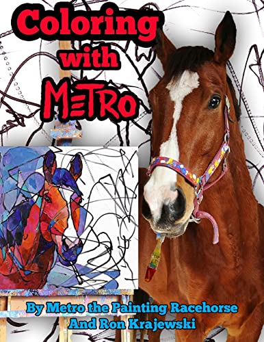 Stock image for Coloring with Metro: 30 Adult Coloring Pages Designed by a Painting Horse for sale by Save With Sam