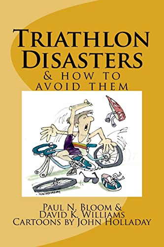 9781517531188: Triathlon Disasters & How to Avoid Them