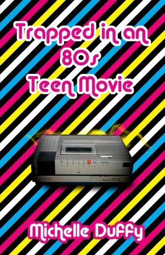 Beispielbild fr Trapped in an 80s Teen Movie zum Verkauf von WorldofBooks