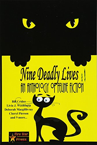 Stock image for Nine Deadly Lives: An Anthology of Feline Fiction for sale by HPB Inc.