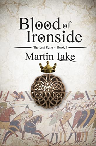 Beispielbild fr Blood of Ironside (The Lost King) (Volume 3) zum Verkauf von SecondSale