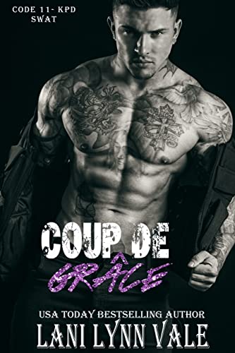 Beispielbild fr Coup De Grace (Code 11- KPD SWAT) zum Verkauf von Blue Vase Books