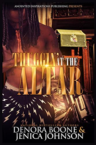 Stock image for Thuggin' At The Altar for sale by Better World Books