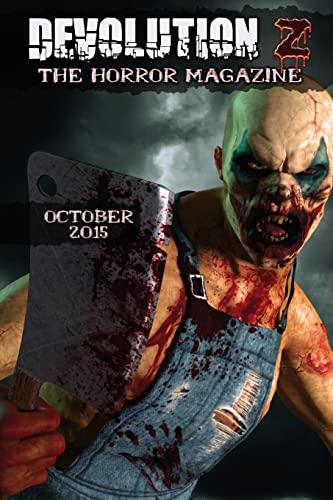 Stock image for Devolution Z October 2015: The Horror Magazine for sale by Welcome Back Books