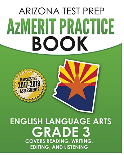 Beispielbild fr Arizona Test Prep Azmerit Practice Book English Language Arts Grade 3: Covers Reading, Writing, Editing, and Listening zum Verkauf von ThriftBooks-Atlanta