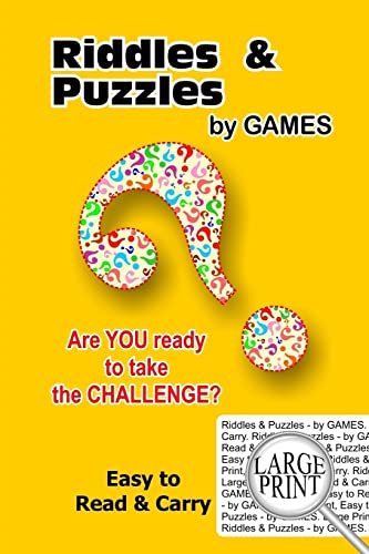 9781517551865: Riddles & Puzzles - by GAMES ( Large Print, Easy to Read & Carry )