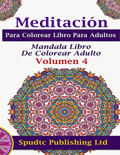 Beispielbild fr Meditaci=n Para Colorear Libro Para Adultos zum Verkauf von Revaluation Books