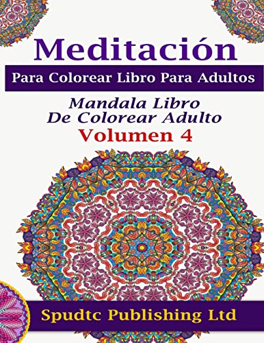 Stock image for Meditaci=n Para Colorear Libro Para Adultos for sale by Revaluation Books