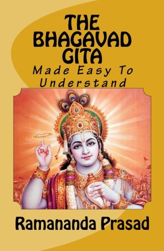 Stock image for THE BHAGAVAD-GITA Made Easy To Understand for sale by Revaluation Books