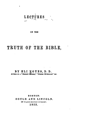 Stock image for Lectures on the Truth of the Bible for sale by THE SAINT BOOKSTORE