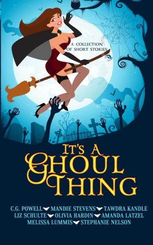 Stock image for It's A Ghoul Thing (A Collection of Short Stories) for sale by Revaluation Books