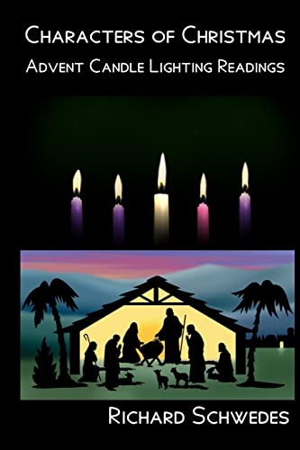 9781517581817: Characters of Christmas - Advent Candle lighting readings