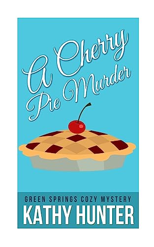 Imagen de archivo de Cherry Pie Murder a la venta por THE SAINT BOOKSTORE
