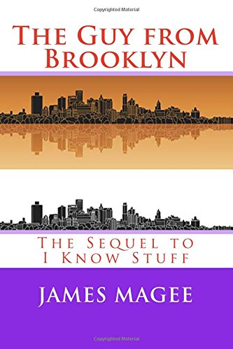Stock image for The Guy from Brooklyn: The Sequel to I Know Stuff for sale by ThriftBooks-Atlanta