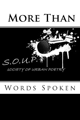 Imagen de archivo de S.O.U.P. More Than Words Spoken a la venta por THE SAINT BOOKSTORE