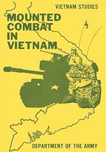 Beispielbild fr Mounted Combat in Vietnam zum Verkauf von THE SAINT BOOKSTORE