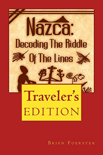 Beispielbild fr Nazca: Decoding The Riddle Of The Lines zum Verkauf von AwesomeBooks