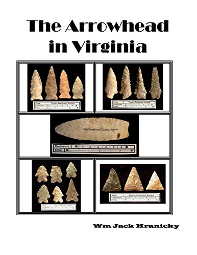 Stock image for The Arrowhead in Virginia for sale by California Books