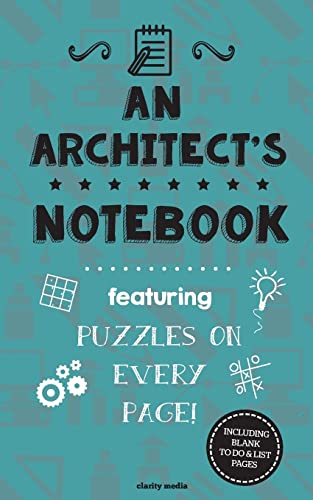 Stock image for An Architect's Notebook: Featuring 100 puzzles for sale by WorldofBooks