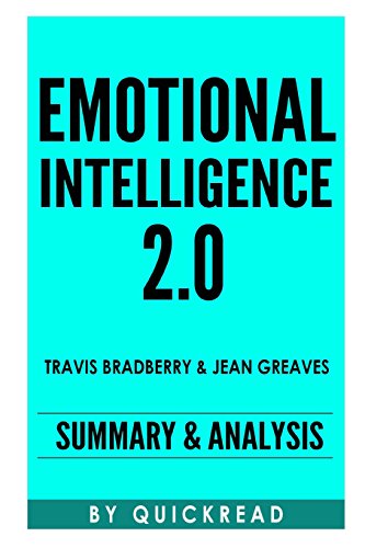 9781517610999: Emotional Intelligence 2.0: By Travis Bradberry and Jean Greaves | Summary & Analysis