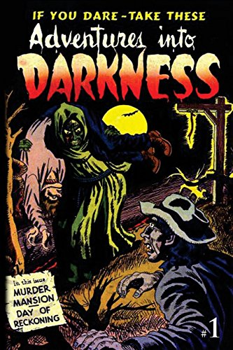 Beispielbild fr Adventures into Darkness zum Verkauf von Revaluation Books