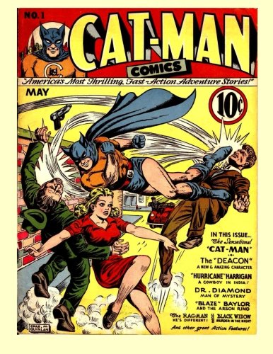 Stock image for Cat-Man Comics #1: Great Golden Age Heroes - All Stories - No Ads for sale by Revaluation Books