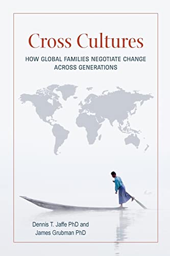 9781517626600: Cross Cultures: How Global Families Negotiate Change Across Generations