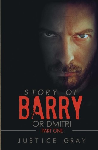 Beispielbild fr Story of Barry: or Dmitri zum Verkauf von THE SAINT BOOKSTORE