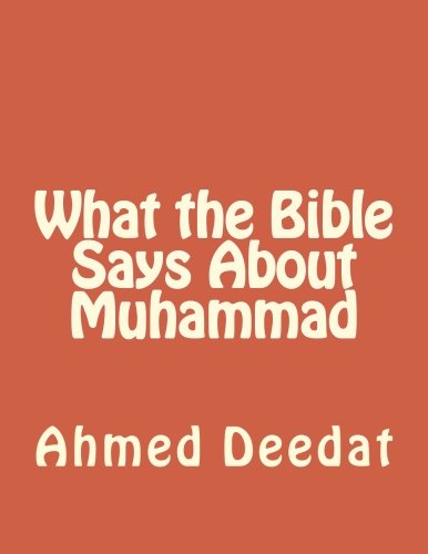 9781517631680: What the Bible Says About Muhammad