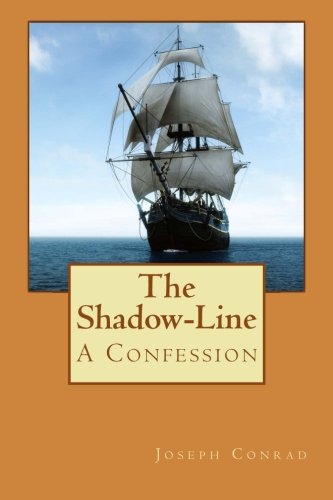 Stock image for The Shadow-Line: A Confession for sale by Revaluation Books