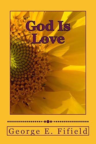 Stock image for God Is Love for sale by THE SAINT BOOKSTORE