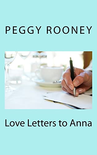 Imagen de archivo de Love Letters to Anna a la venta por THE SAINT BOOKSTORE