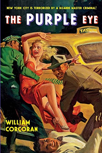 Stock image for The Purple Eye: A "Dime Mystery Book" Thriller (Classic Pulp Reprints) (Volume 6) for sale by Robert S. Brooks, Bookseller