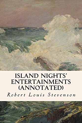 9781517645335: Island Nights' Entertainments (annotated)